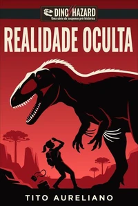 Dino Hazard: Realidade Oculta