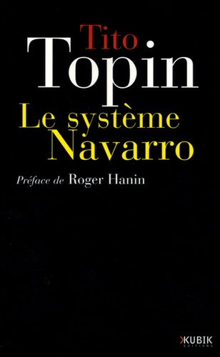 Tito Topin - Le système Navarro.