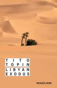 Tito Topin - Libyan Exodus.