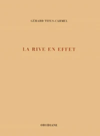La Rive En Effet