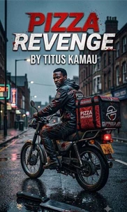 Pizza Revenge