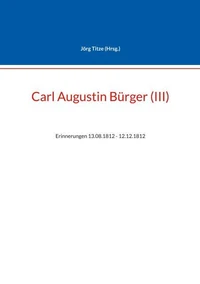Carl Augustin Bürger (III)
