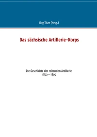 Das sächsische Artillerie-Korps