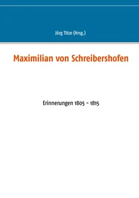 Maximilian von Schreibershofen