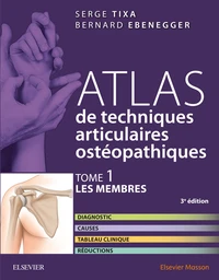 Atlas de techniques articulaires ostéopathiques
