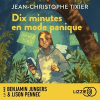 Dix minutes en mode panique - Dix minutes - Tome 5