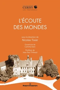 L'écoute des mondes