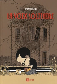 La voix solitaire