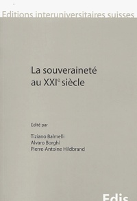 Tiziano Balmelli et Alvaro Borghi - La souveraineté au XXIe siècle.