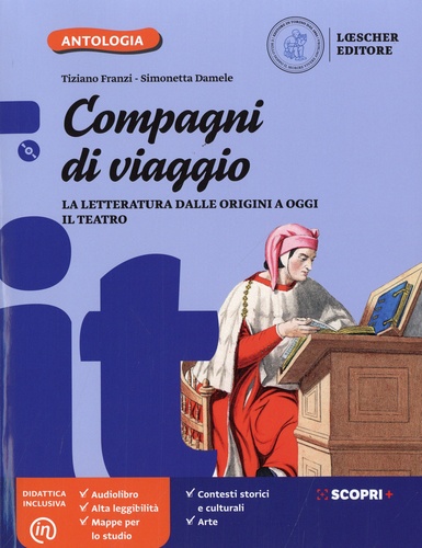 Compagni di viaggio. La letteratura dalle origini a oggi il teatro  avec 1 DVD-Rom