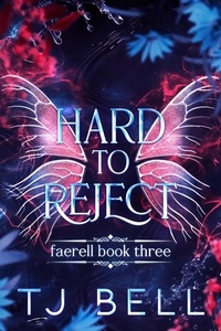  TJ Bell - Hard to Reject - Faerell, #3.
