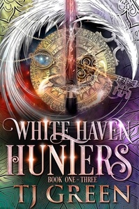 TJ Green - White Haven Hunters: Books 1-3 - White Haven Hunters.