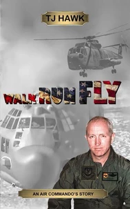 Walk Run Fly