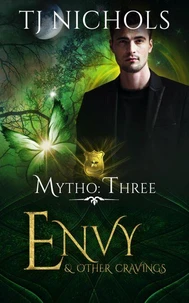 Envy and other Cravings