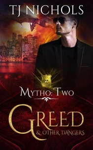 Greed and other Dangers