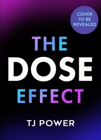 Tj Power - The DOSE Effect.