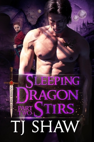  TJ Shaw - Sleeping Dragon Stirs, part two - Outside the Veil, #2.