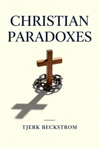 Christian Paradoxes