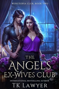The Angels Ex-Wives Club