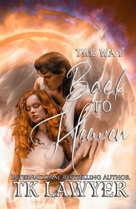  TK Lawyer - The Way Back to Heaven.