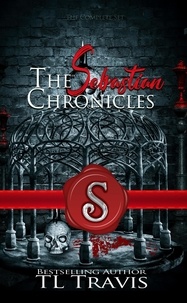  TL Travis - The Sebastian Chronicles.