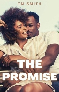 Téléchargement gratuit de livres audio italiens The Promise 9798230297888  (French Edition) par TM Smith