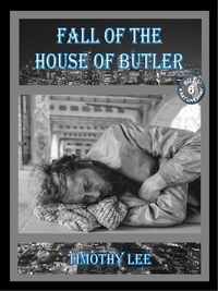  Tmothy Lee - Fall of the House of Butler - Billy: A Gay Love Story, #6.