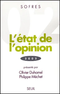 L'Etat De L'Opinion. Edition 2002