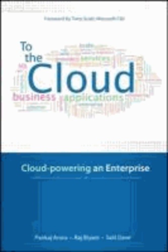To the Cloud: Cloud Powering an Enterprise.