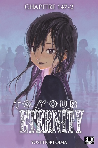 To Your Eternity Chapitre 147 (2)