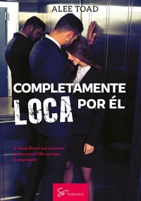 Completamente loca por él