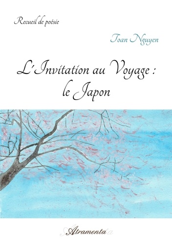 Toan Nguyen - L'Invitation au Voyage : le Japon.