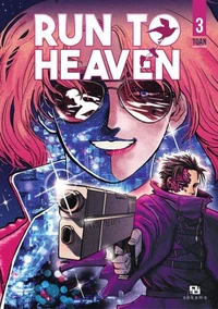 Run to Heaven Tome 3