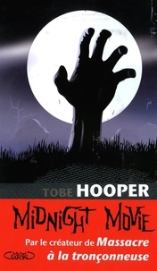Tobe Hooper - Midnight movie.