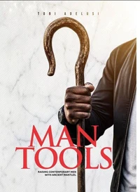 MAN TOOL-Ancient Wisdom for Contemporary Men