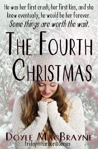  Tobi Doyle - The Fourth Christmas - Friday Harbor, #1.