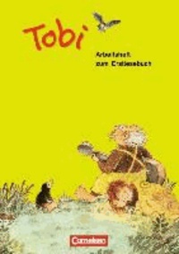 Tobi-Fibel. Arbeitsheft zum Leselehrgang. Neubearbeitung - Mit Einleger (Ausschneide- und Klebebogen).