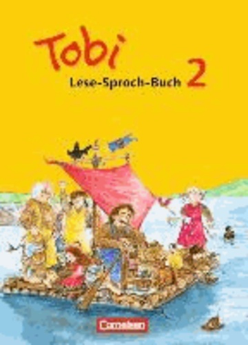 Tobi Lese-Sprach-Buch 2. Schuljahr. Schülerbuch Sprache und Lesen.