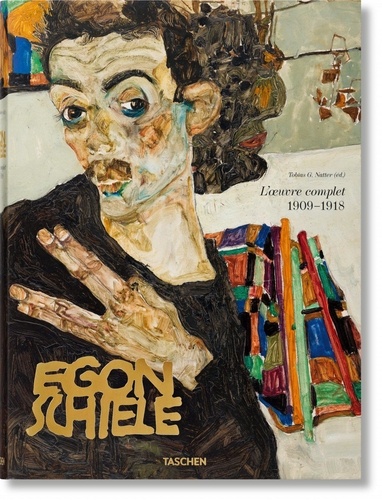 Tobias G. Natter - Egon Schiele - L'oeuvre complet 1909-1918.