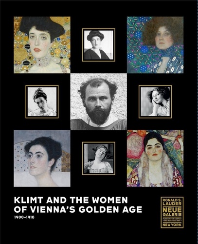Tobias G. Natter - Klimt and the Women of Vienna's Golden Age 1900-1918.