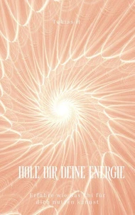 Hole dir deine Energie - erfahre wie du Chi für dich nutzen kannst