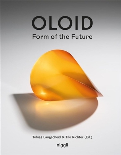 Oloid. Form of the Future
