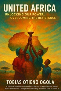 United Africa : Unlocking Our Power