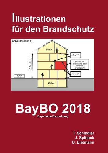 BayBO 2018 - Bayerische Bauordnung. Illustrationen für den Brandschutz