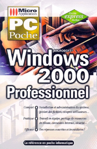 Tobias Weltner - Windows 2000 Professionnel.