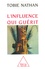 L'influence qui guérit