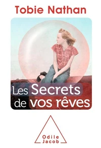 Les secrets de vos rêves