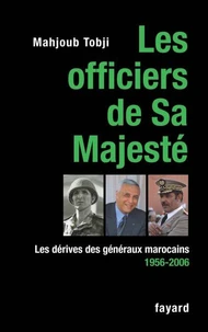 Les officiers de Sa Majesté