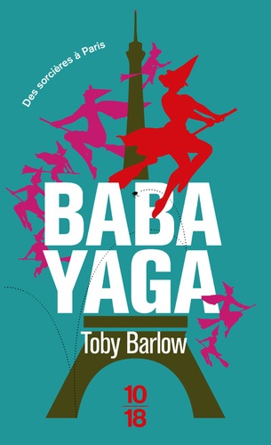 Toby Barlow - Babayaga.