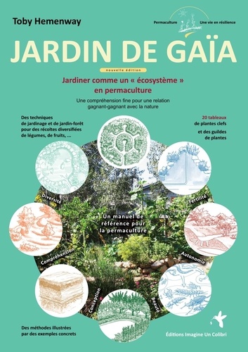 Jardin de Gaïa. Jardiner comme un « écosystème » en permaculture